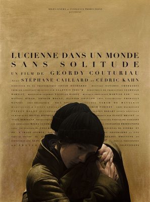 Lucienne in a world without solitude poster